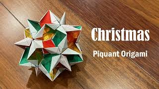 CHRISTMAS Kusudama  Piquant Origami Tutorial Modular Origami [upl. by Knapp]