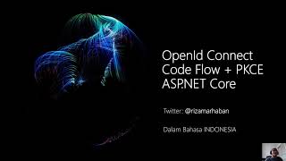 OpenId Connect Code Flow  PKCE ASPNET Core [upl. by Vina690]