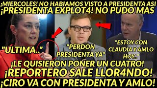 ESCANDALOO NACIONAL PRESIDENTA EXPPLOTA NO PUDO MAS SALE LLORRANDO REPORTERO CIRO DA LA RAZON HOY [upl. by Malita193]