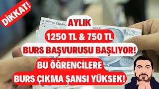 DİKKAT Aylık 1250 TL amp 750 TL Burs Alabilirsin Üstelik Bu Öğrenciler Çok Şanslı [upl. by Undry417]