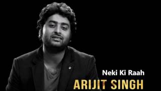 Neki Ki Raah  Arijit Singh Full Song Lyrics  Traffic [upl. by Leiba]