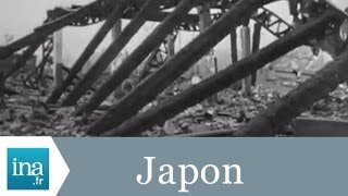 Premières images du Japon en ruine en 1945  Archive INA [upl. by Kaplan339]