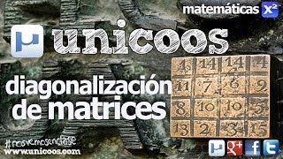 ALGEBRA Vectores propios de una matriz UNIVERSIDAD unicoos matematicas diagonalizacion [upl. by Nyloc280]