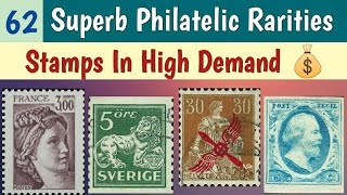 62 Superb Philatelic Rarities In High Demand  Postage Stamps Knowledge [upl. by Drescher]