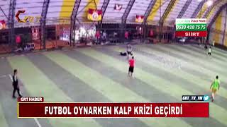 FUTBOL OYNARKEN KALP KRİZİ GEÇİRDİ [upl. by Parthen]