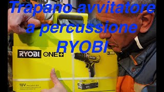 Trapano avvitatore a percussione Ryobi One Plus [upl. by Derril417]