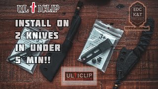 Installing the ULTICLIP on two of my kydex sheaths in under 5 min The ULTICLIP Slim 33 and the 3 [upl. by Yrocal]