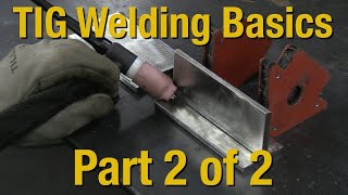 Welding Basics amp Howto TIG Weld  Livestream Part 2 of 2  Eastwood [upl. by Lat]