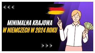 Minimalna krajowa w Niemczech w 2024 roku Oto stawki brutto i netto [upl. by Hillier882]