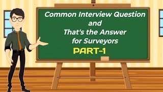 Surveyor Interview Questions and Answers  Part1 surveysociety [upl. by Freida]