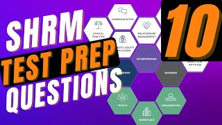 SHRM Test Prep  SHRM CP amp SHRM SCP Practice Questions  Part 10 [upl. by Charlot]