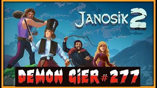 Demon Gier 277  Janosik 2  DOBRE DEMO [upl. by Prinz]