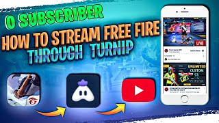 Turnip App se Live Stream kaise kare  How to Live stream in free fire youtube with turnip app [upl. by Mell]