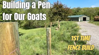 Nigerian Dwarf Goat Pen amp New Fence Project [upl. by Zinn]