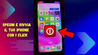 Come Spegnere e Riavviare il tuo iPhone con 1 Click [upl. by Ossie]