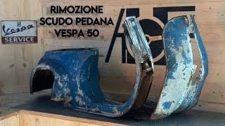 RIMOZIONE SCUDO PEDANA VESPA 50 N  Parte 1 [upl. by Saxela]