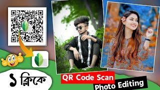 QR কোড দিয়ে ফটো এডিটিং  Snapseed 1 Click Photo Editing  Snapseed Photo Editing [upl. by Attelliw]