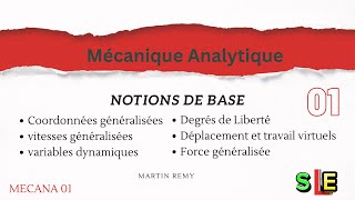 Mécanique analytique coordonnées généralisées et Notions de base Vidéo 01 [upl. by Noramac]