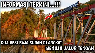 KONDISI TERKINI PEMBANGUNAN JEMBATAN GLADAK PERAK [upl. by Iggep]