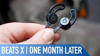 Beats X One Month Later  Review [upl. by Egroej]