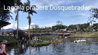 Cómo es el lago de la pradera de Dosquebradas Risaralda 2021 eje cafetero [upl. by Gaby]