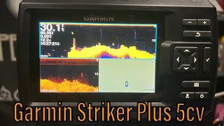 Garmin Striker Plus 5cv  Tutorial amp InDepth Overview [upl. by Nochur]