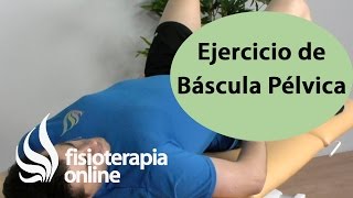 Ejercicio recomendable para la zona lumbar Báscula pélvica tumbado [upl. by Saidee]