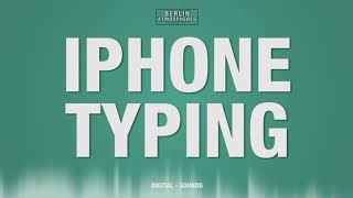 Iphone Typing SOUND EFFECT  Smartphone Keyboard Typing SOUNDS Iphone Texting SFX [upl. by Ihsakat]