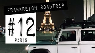 Mit dem Camper durch Paris  FRANKREICH  Paris  Teil 12 [upl. by Yance]