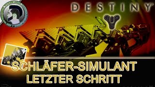 Destiny  Schläfer Simulant  So Bekommt Ihr Sie  Taken King  deutschHD [upl. by Hoes]