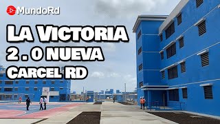 La Nueva Carcel De La Victoria mas grande y con alto nivel de comodidad [upl. by Akfir381]