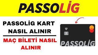 Passolig Kart Nasıl Alınır  Passolig Kart Başvurusu Nasıl Yapılır [upl. by Tierney731]