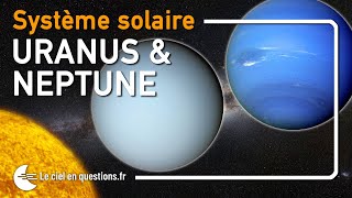 ⭐ LES PLANÈTES URANUS ET NEPTUNE  ASTRONOMIE POUR DÉBUTANTS [upl. by Ancelin225]