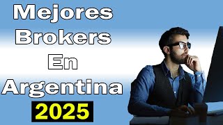 TOP 5 Mejores Brokers en Argentina 2024 [upl. by Hiram8]