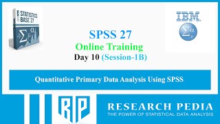 SPSS Training Day 10 Session 1B January 18 2024 [upl. by Viscardi430]