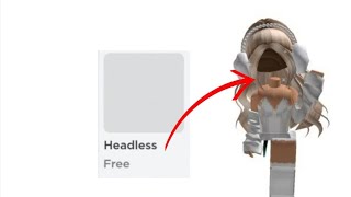 FREE HEADLESS IN ROBLOX Real 2024 [upl. by Kissee835]