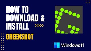 How to Download and Install Greenshot For Windows [upl. by Aidnama501]