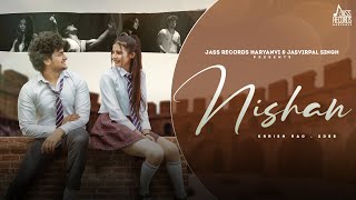 Nishan  Official Video  Khushi Baliyan  Krrish Rao  8 Saal Ka Tha Pyar  Haryanvi Song 2023 [upl. by Niattirb]