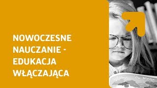 Nowoczesne nauczanie  edukacja włączająca [upl. by Hsatan]