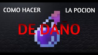 como hacer la pocion de daño instantaneo 2 en minecraft [upl. by Animehliw]