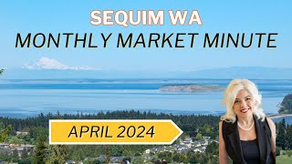 Aprils Monthly Market Minute In Sequim Wa Is Here [upl. by Radburn833]