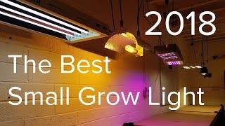 The Best Small Grow Light 2018  PAR output spectrum and cost comparison [upl. by Erdnuaed]