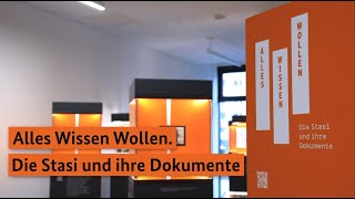 ALLES WISSEN WOLLEN  Die Stasi und ihre Dokumente [upl. by Zetana]