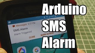 Arduino  Build An Alarm System Using Cellular SMS [upl. by Brook757]