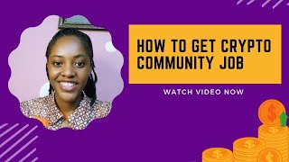 How To Get Community Management Jobs  Crypto Community Job Hunt [upl. by Baum]