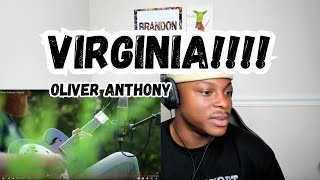 Oliver Anthony  Virginia REACTION [upl. by Erual]