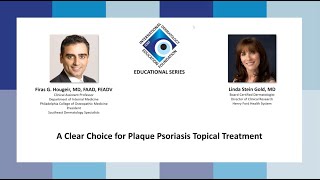 IDEF Educational Series Webinar A Clear Choice for Plaque Psoriasis Topical Treatment [upl. by Eugaet]