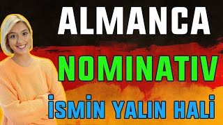 Ders 32  Almanca A1 Temel Seviye  Almanca Nominativ  İsmin Yalın Hali [upl. by Aneger286]