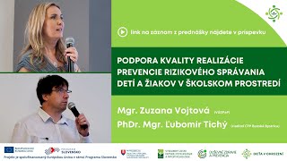 DVO  „Podpora kvality realizácie prevencie rizikového správania detí a žiakov v školskom prostredí“ [upl. by Auliffe273]