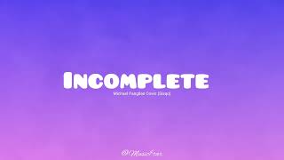 Incomplete  Cover Michael Pangilinan Music tar [upl. by Icart]